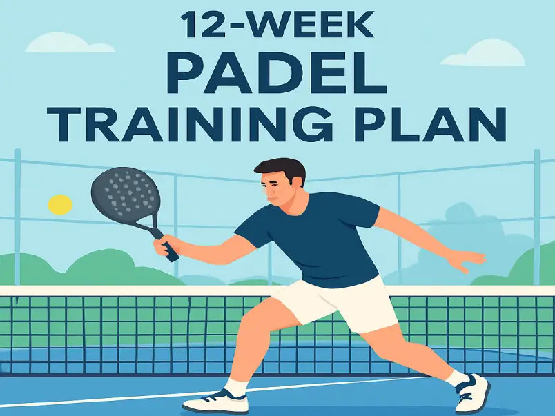 12-Week Padel Training Plan