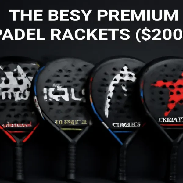 Best Premium Padel Rackets